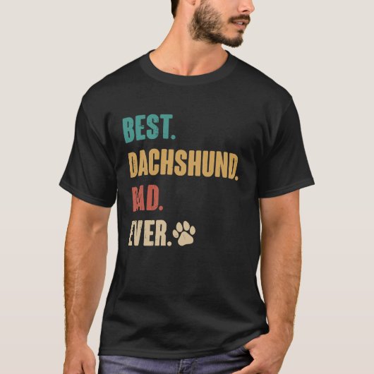T-shirt Best Dachshund Dad Dachshund Dog (Devant)