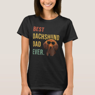 T-shirt Best Dachshund Dad Ever Daddy Dog  Fathers Day