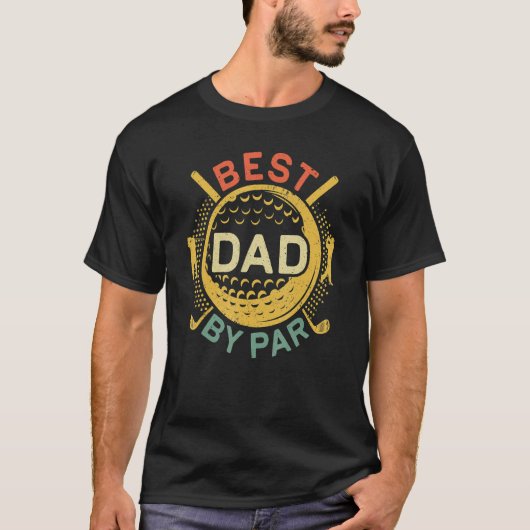 T-shirt Best Dad By Par Par Golf Fête des pères (Devant)