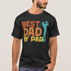 T-shirt Best Dad By Par Par Men's Golf Fête des pères cade