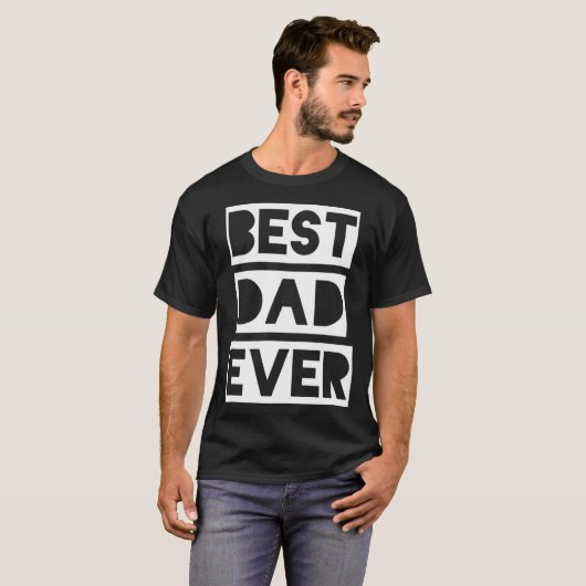 T-shirt Best Dad Ever (Devant entier)