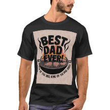 Best Dad Ever BBQ Design – King of the Grill