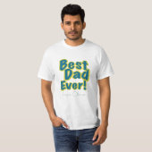 T-shirt Best Dad Ever Modern Typography (Devant entier)