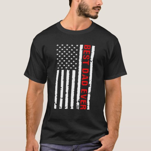 T-shirt Best Dad Ever with American Flag (Devant)