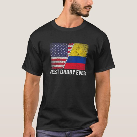 T-shirt Best Daddy Ever Fête des pères Colombia Us Drapeau (Devant)