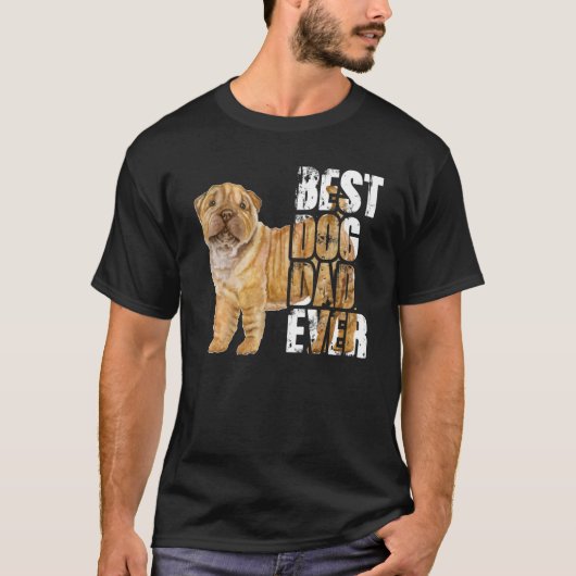 T-shirt Best Dog Dad Ever Shar Pei Dog (Devant)