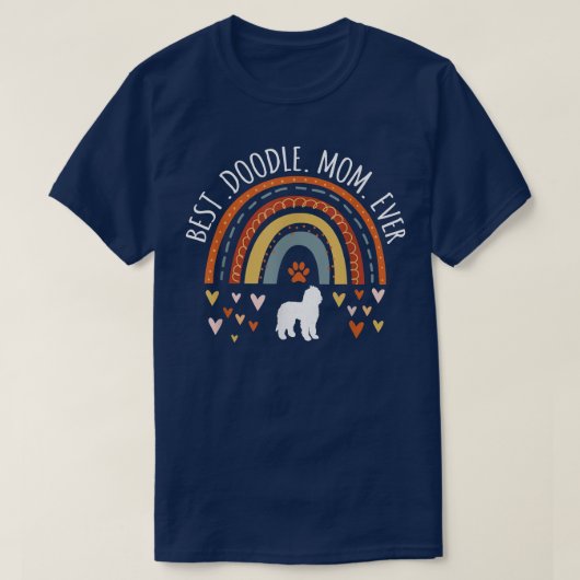 T-shirt Best Doodle Mom Ever Rainbow Cadfts Pour Goldendoo (Design devant)