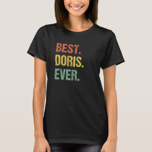 T-shirt Best Doris Ever Retro Name Humor Nickname