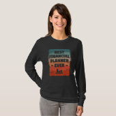 T-shirt Best Financial Planner Ever Finance Planning (Devant entier)