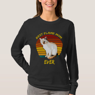T-shirt Best Flame Mom Ever  Flame Point Siamese Cat Kitte