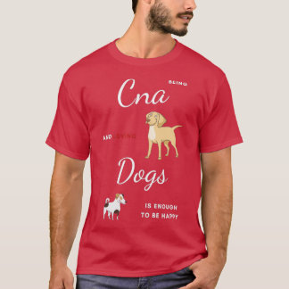 T-shirt Best Funny Gift Idea for Cna 9