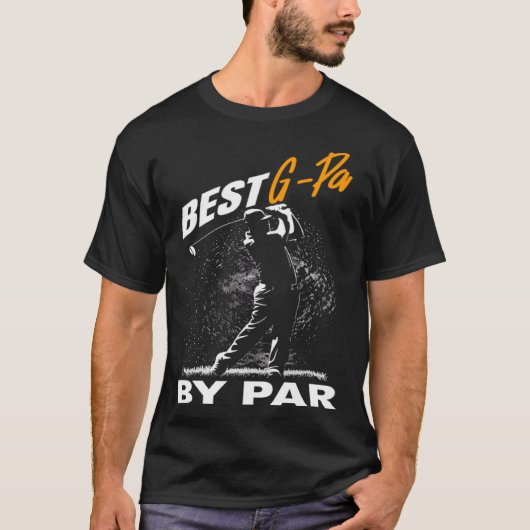 T-shirt best g pa by par  fathers day golf (Devant)