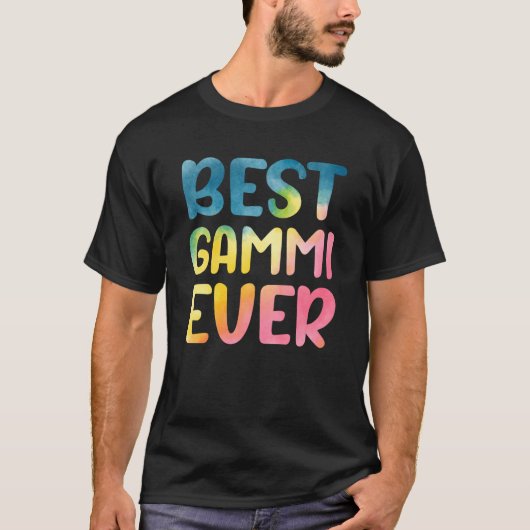 T-shirt Best Gammi Ever Mother's Day Gammi (Devant)