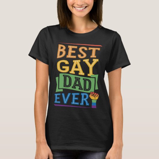 T-shirt Best Gay Dad Ever Cute Gay Pride from Son Daughte (Devant)