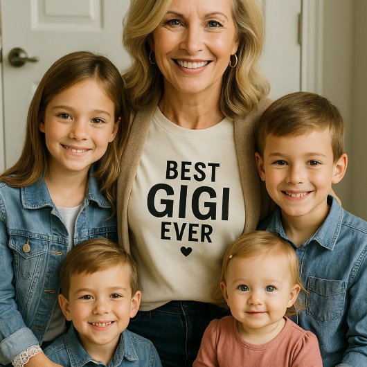 T-shirt Best Gigi Ever Cute Grandmother Gift