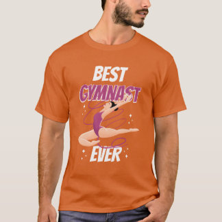 T-shirt Best Gymnast Ever Gymnastics Gymnasts Sports famil