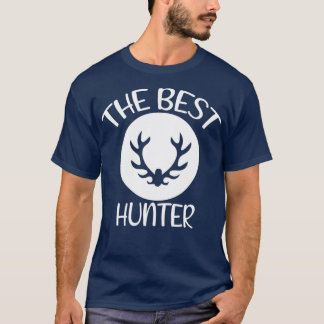 T-shirt 'best hunter hunting