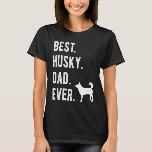 T-shirt Best Husky Dad Ever Mens Siberian Husky Dog   Dad (Devant)