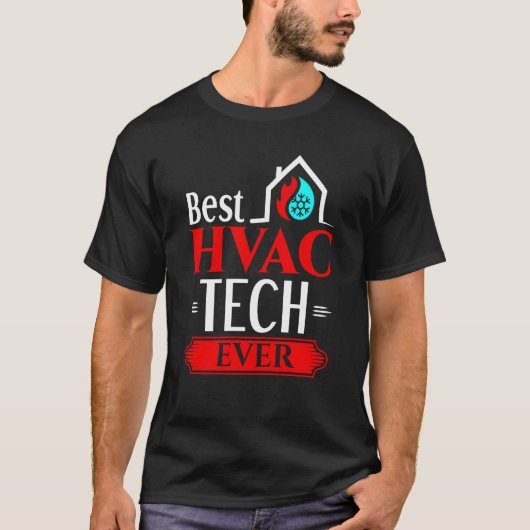 T-shirt Best HVAC Tech Appreciation HVAC Technician (Devant)