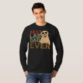 T-shirt Best Lab Papa Ever 34 (Devant entier)