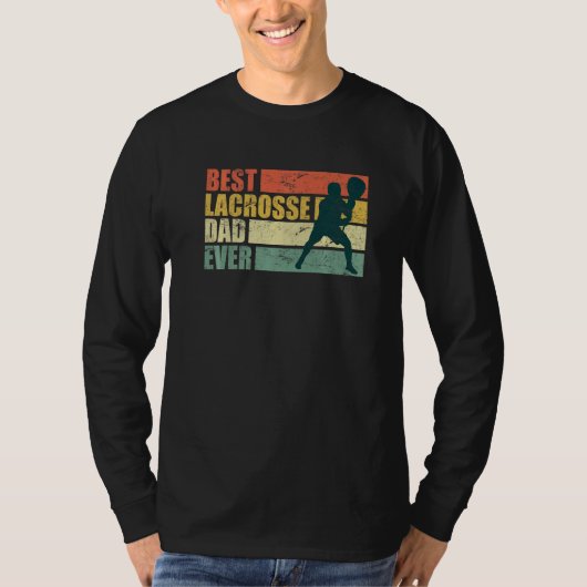 T-shirt Best Lacrosse Dad Ever Father S Day Lacrosse (Devant)