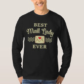 T-shirt Best Mail Lady Ever Postal Worker Thank You Apprec (Devant)