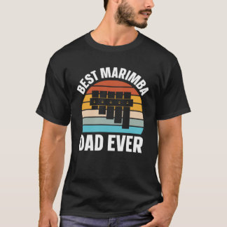T-shirt Best Marimba Dad Instrument Musician Retro