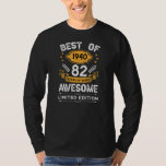 T-shirt Best Of 1940 82 Years Old Gifts 82th Birthday<br><div class="desc">Best Of 1940 82 Years Old Gifts 82th Birthday Gift For Men Gift. Perfect gift for your dad,  mom,  papa,  men,  women,  friend and family members on Thanksgiving Day,  Christmas Day,  Mothers Day,  Fathers Day,  4th of July,  1776 Independent day,  Veterans Day,  Halloween Day,  Patrick's Day</div>