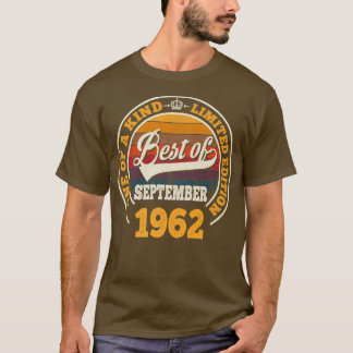 T-shirt Best Of September 1962 60th Birthday Cadeau Pour 6