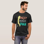 T-shirt Best Papa By Par Father's Day Golf  Grandpa Cute (Devant entier)