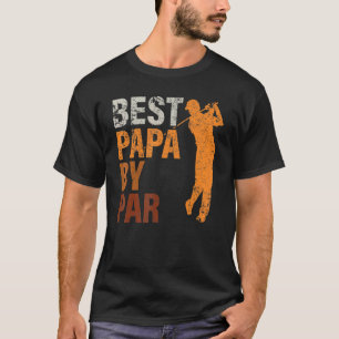 T-shirt Best Papa By Par Fête des pères Golf Grandpa