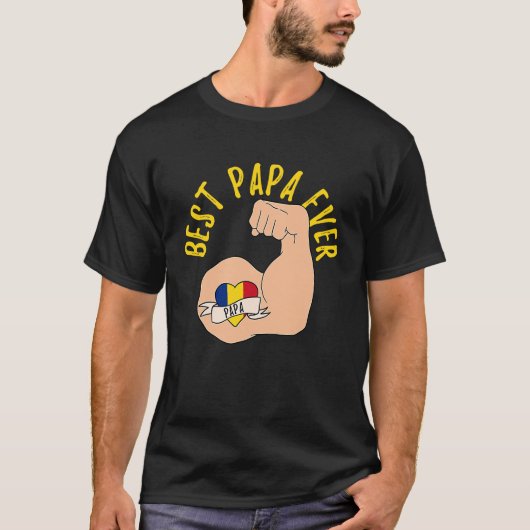 T-shirt Best Papa Ever Romanian Dad Fathers Day (Devant)