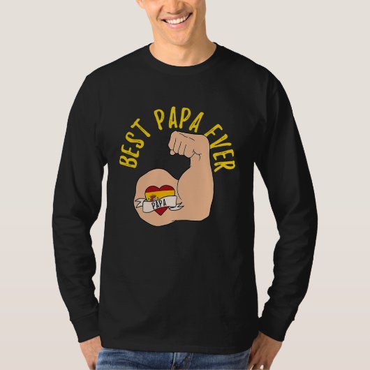 T-shirt Best Papa Ever Spanish Dad Fathers Day (Devant)