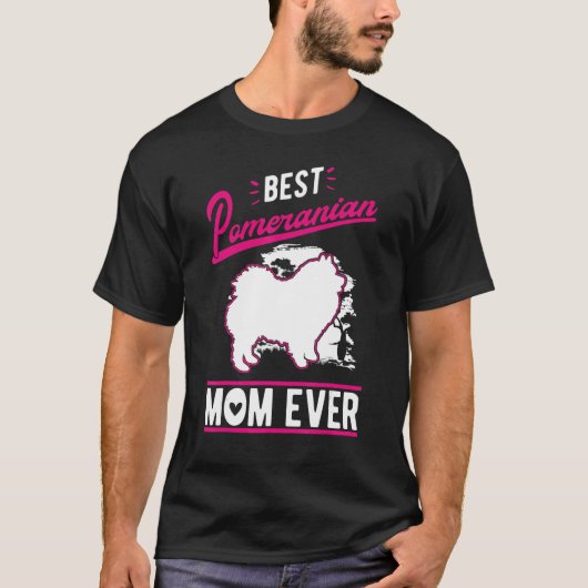 T-shirt Best Pomeranian Mom Ever (Devant)