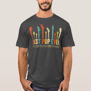 T-shirt Best Pop Ever Guitar Lover Funny Guitarist Fathers