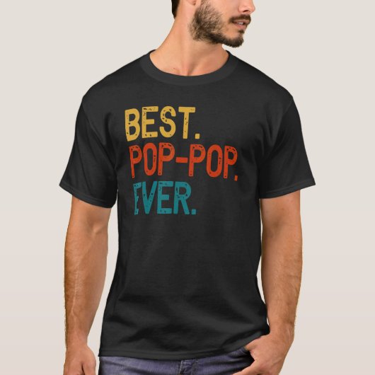 T-shirt Best Pop Pop Ever Cool PopPop (Devant)