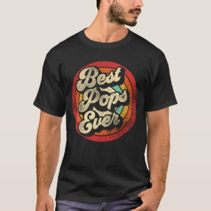T-shirt Best Pops Ever Retro Papa Pop Papa Fête des pères