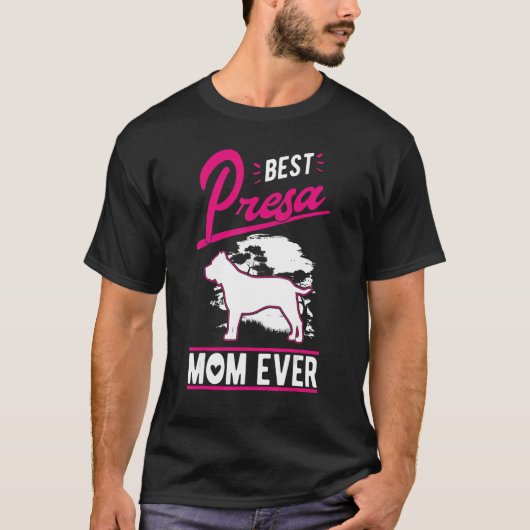 T-shirt Best Presa Canario Mom Ever (Devant)