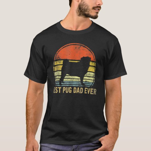 T-shirt Best Pug Dad Ever Dog   Pug Pet Owner Pappy Daddy (Devant)