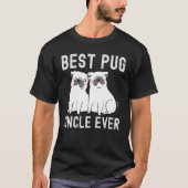 T-shirt Best Pug uncle Ever Father Day (Devant)