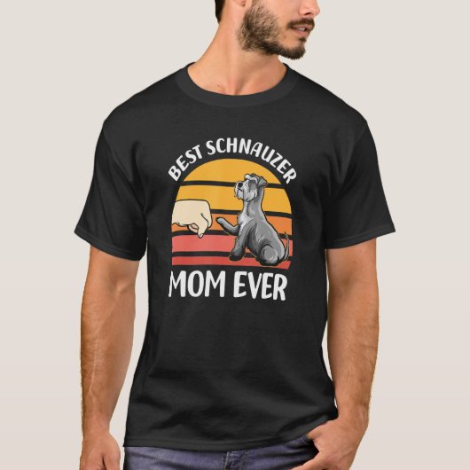 T-shirt Best Schnauzer Mom Ever - Schnauzer (Devant)