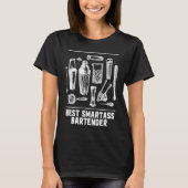 T-shirt Best Smartass Bartender Ever  Bartending Humor (Devant)
