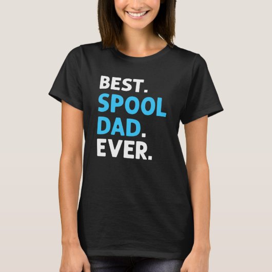 T-shirt Best Spool Papa Ever Pool Cleaner Pool Guy (Devant)