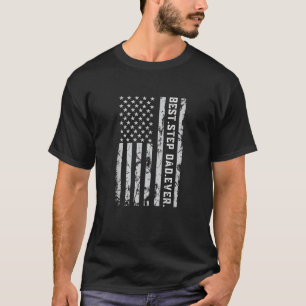 T-shirt Best Step Papa Ever USA Drapeau American Funny Pèr