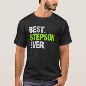 T-shirt Best Step Son Ever Cool  StepSon (Devant)