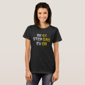 T-shirt Best Stepdad Ever Family  Cool Step Dad (Devant entier)