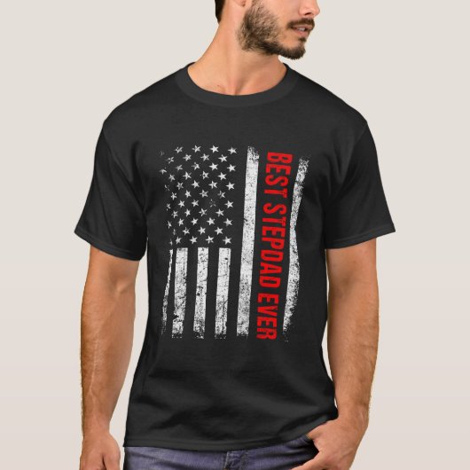 T-shirt Best Stepdad Ever Us American Flag Fathers Day Dad (Devant)