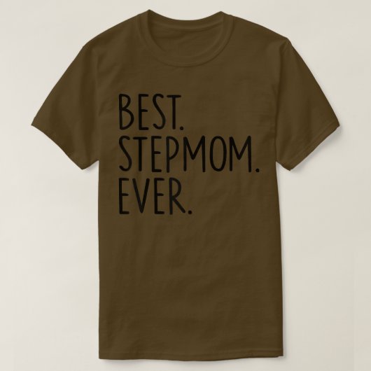 T-shirt Best Stepmom Ever (Design devant)