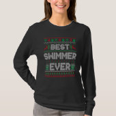 T-shirt Best Swimmer Ever Christmas Pajamas Matching Ugly  (Devant)