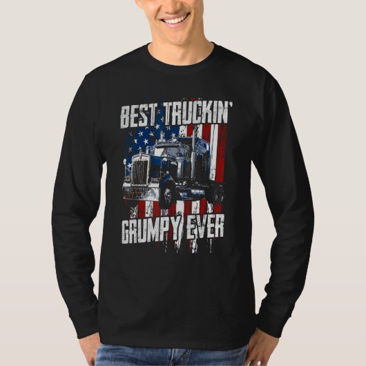 T-shirt Best Truckin Grumpy Ever On Fathers Day Trucker dr (Devant)